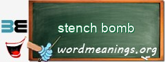 WordMeaning blackboard for stench bomb